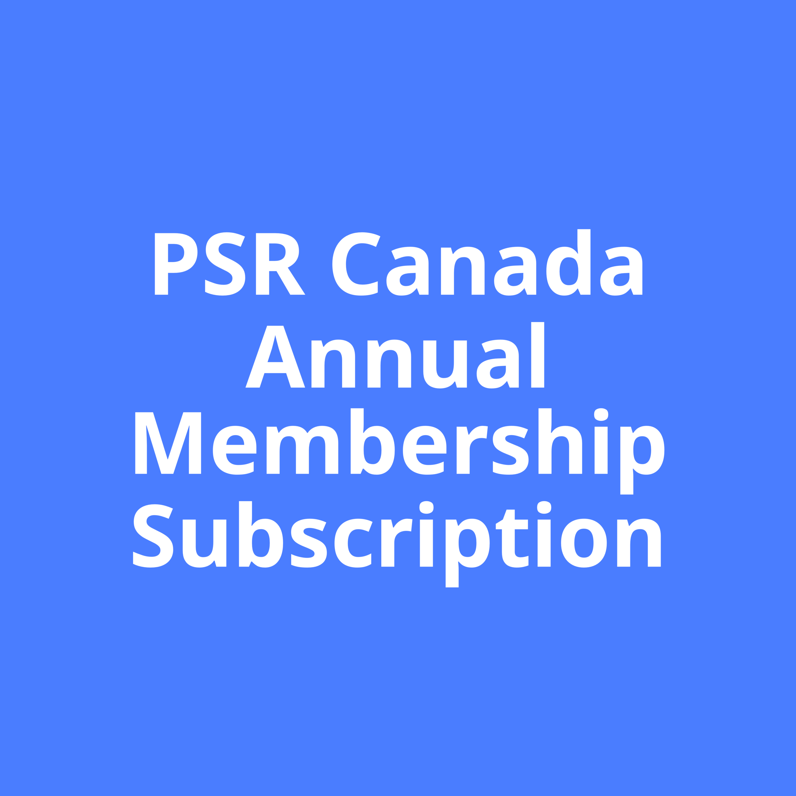 PSR Canada Annual Membership Subscription